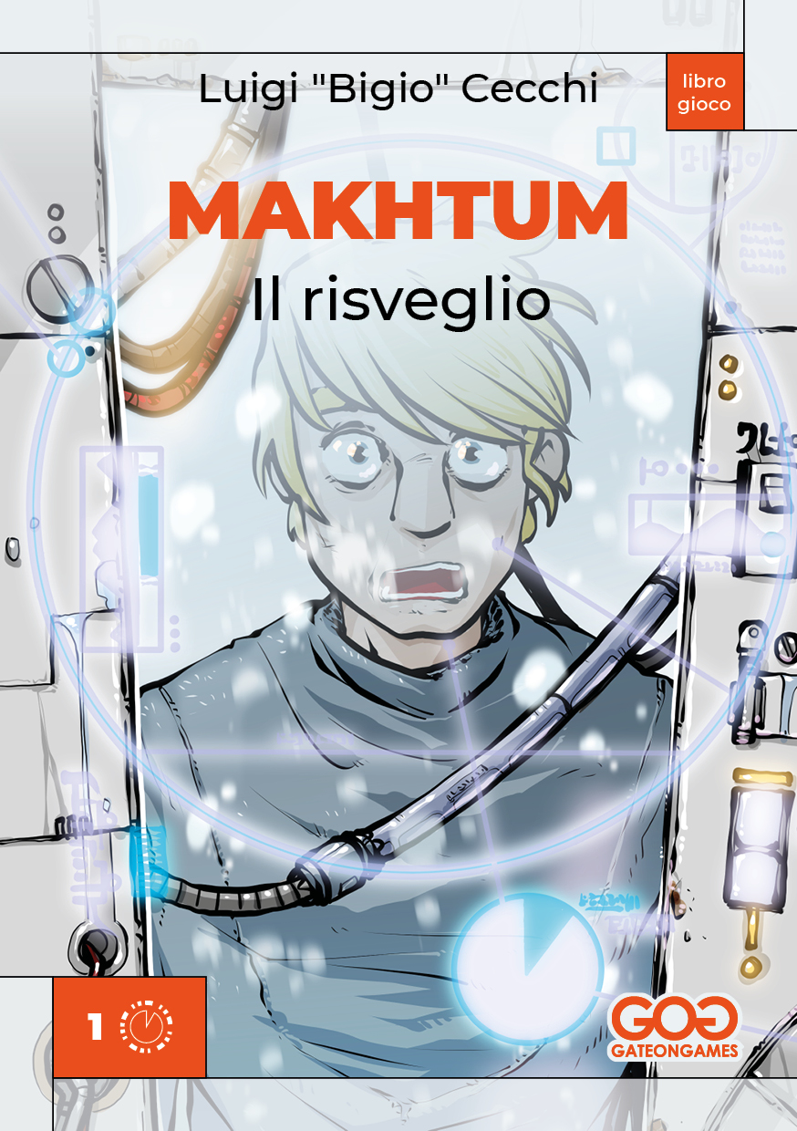 GOG Makhtum Vol.2 - La Fuga, Libro Game Fantascientifico Con Oltre 60 Illustrazioni, Scegli La Tua Avventura